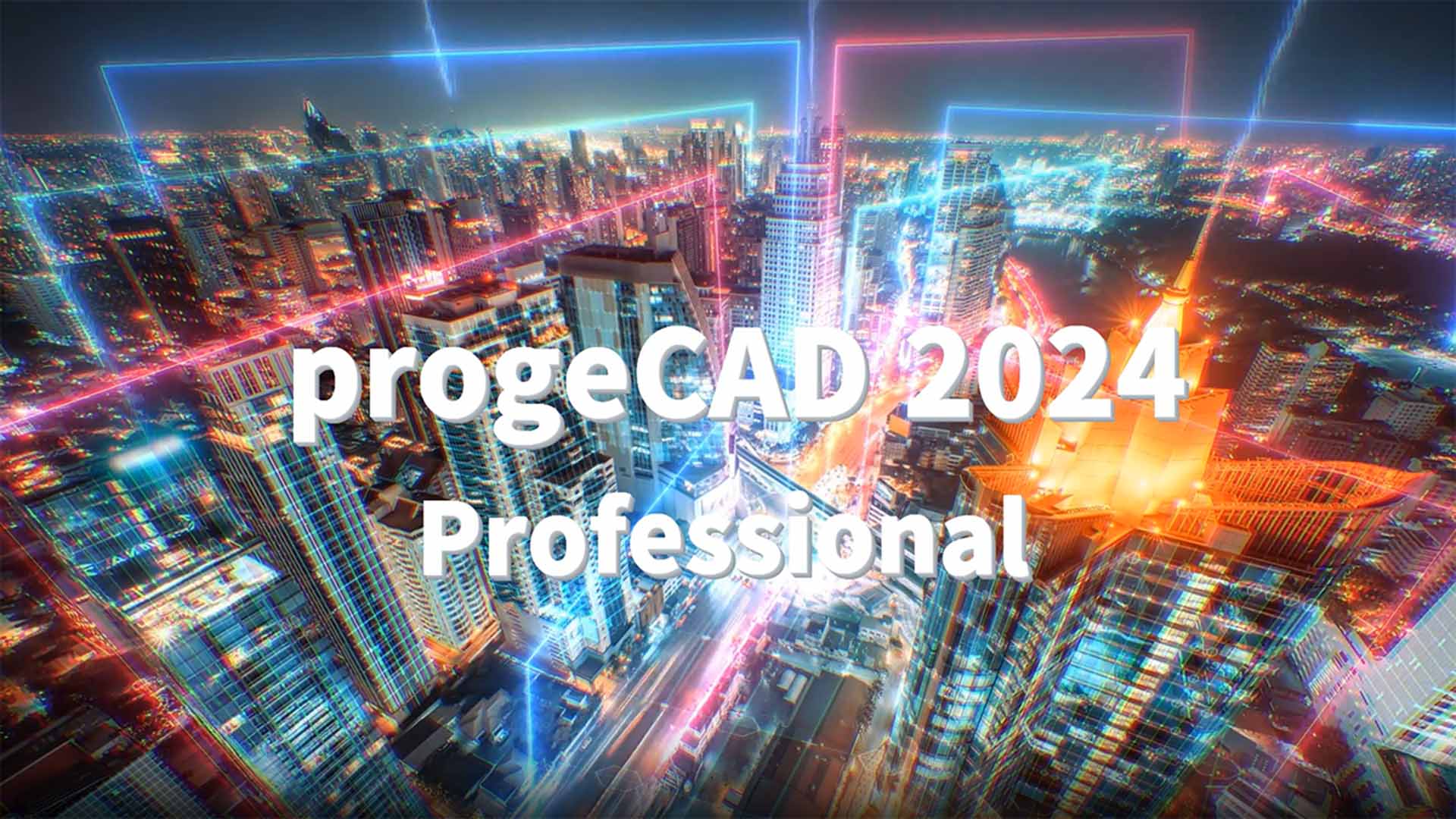 progeCAD 2024 - What's New - Short Story